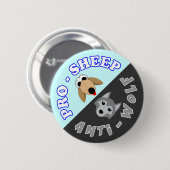 Pro-Sheep/Anti-Wolf - Perfect Strangers Button (Vorne & Hinten)