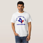 Pro Texas Sezession - Wir nehmen unsere Flagge/geh T-Shirt (Vorne ganz)