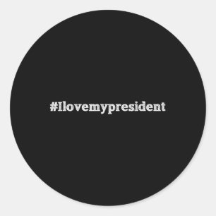 Pro Trump Ich liebe meinen Präsidenten Republikane Runder Aufkleber