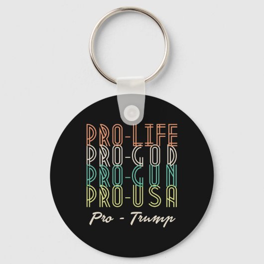 Pro Trump Life God Guns Republican Schlüsselanhänger (Vorderseite)