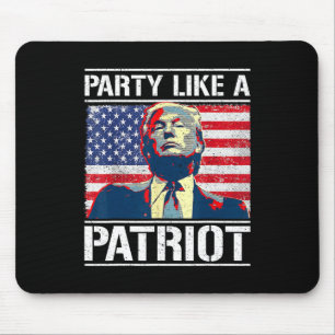 Pro Trump Party wie ein Patriot 4. Juli Indepen Mousepad