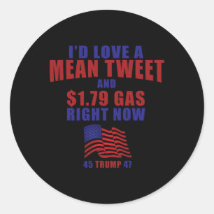 Pro Trump Support Id Liebe Ein Gemeiner Getweetet Runder Aufkleber