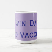 Pro Vaccine Twin Vater Kaffeetasse (Mittel)