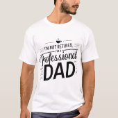 Pro Vater: Humorer, ermüdeter Super Vater T-Shirt (Vorderseite)