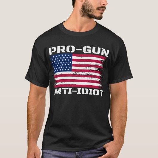 Pro-Waffen Anti-Idiot T-Shirt (Vorderseite)