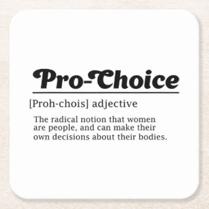 Pro-wahl, Frauen Reproduktionsrechte, Abtreibung r Rechteckiger Pappuntersetzer