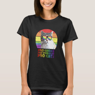 Pro Wahl Pro Feminismus Pro Katze LGBTQ Feministin T-Shirt