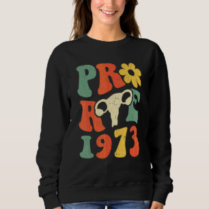 Pro Wahl Roe 1973 Blumen Uterus Retro Vintage Sweatshirt