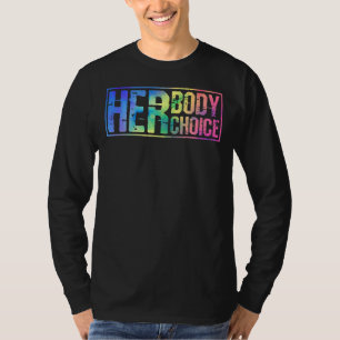 Pro wählt ihren Körper ihre Gefärbte Krawatte Texa T-Shirt