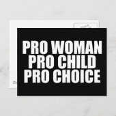Pro Women Pro Child Pro Choice Postkarte (Vorne/Hinten)