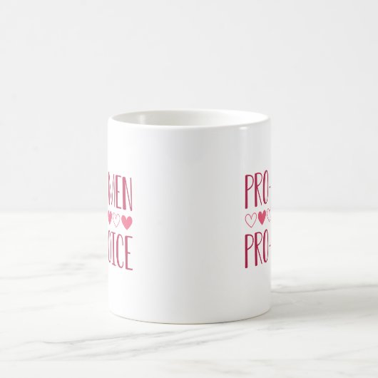 Pro Women Pro Choice Kaffeetasse (Mittel)