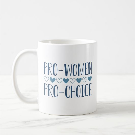 Pro Women Pro Choice Kaffeetasse (Links)