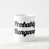Probably Hungover | Sugar Brain Design Kaffeetasse (Mittel)
