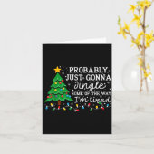 Probably Just Going To Jingle Some Of The Way Chri Karte (Gelbe Blume)