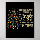 Probably Just Going To Jingle Some Of The Way For Poster (Vorne)