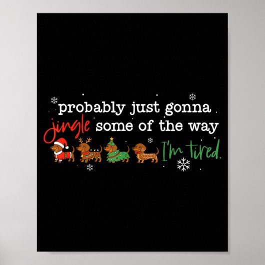 Probably Just Going To Jingle Some Of The Way For Poster (Vorne)