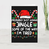 Probably Just Going To Jingle Some Of The Way I'm Karte (Vorderseite)