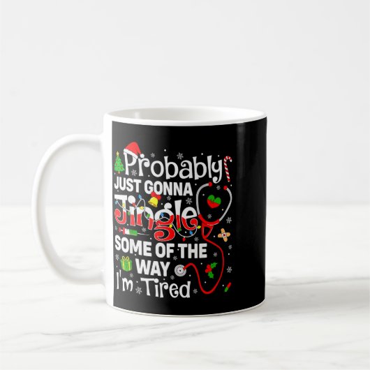 Probably Just Gonna Jingle Some Of The Way Christm Kaffeetasse (Links)