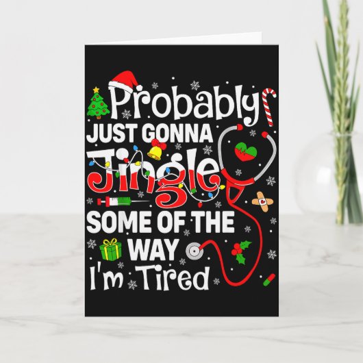 Probably Just Gonna Jingle Some Of The Way Christm Karte (Vorderseite)