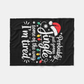 Probably Just Gonna Jingle Some Of The Way I'm Tir Fleecedecke (Vorderseite (Horizontal))