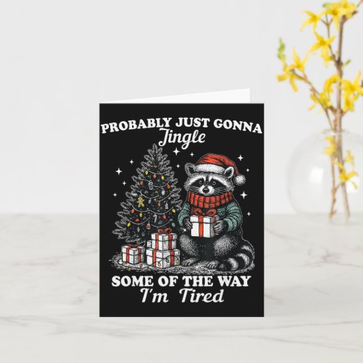 Probably Just Gonna Jingle Some Of The Way I'm Tir Karte (Gelbe Blume)