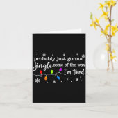 Probably Just Gonna Jingle Some Of The Way I'm Tir Karte (Gelbe Blume)