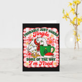 Probably Just Gonna Jingle Some Of The Way I'm Tir Karte (Gelbe Blume)