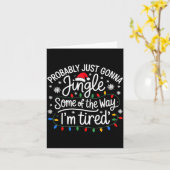 Probably Just Gonna Jingle Some Of The Way I'm Tir Karte (Gelbe Blume)