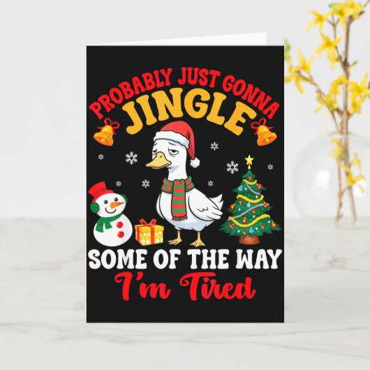 Probably Just Gonna Jingle Some Of The Way I'm Tir Karte (Gelbe Blume)