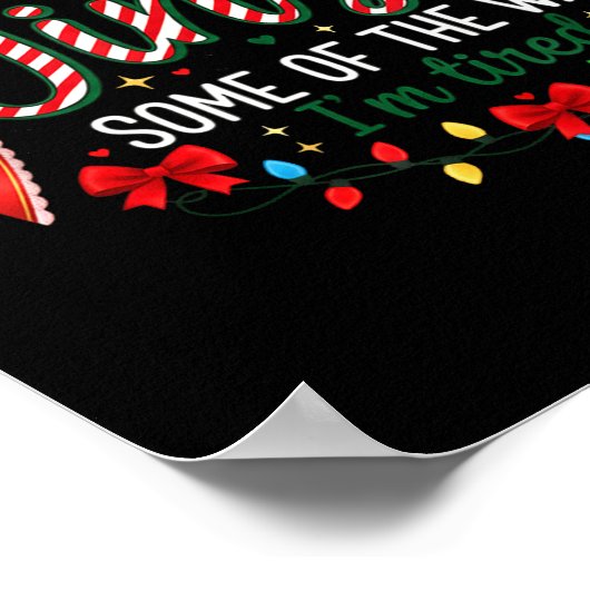 Probably Just Gonna Jingle Some Of The Way I'm Tir Poster (Ecke)