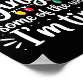 Probably Just Gonna Jingle Some Of The Way I'm Tir Poster (Ecke)