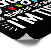 Probably Just Gonna Jingle Some Of The Way I'm Tir Poster (Ecke)