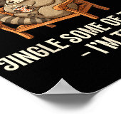 Probably Just Gonna Jingle Some Of The Way Raccoon Poster (Ecke)