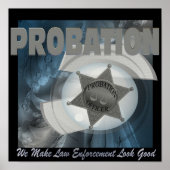 Probation - Wir machen Strafverfolgung.. (Poster) Poster (Vorne)