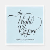 Probe am Abend vor der Hochzeit Serviette (Vorderseite)