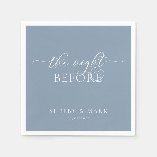 Probe Dinner, The Night Before in Dusty Blue Serviette (Vorderseite)