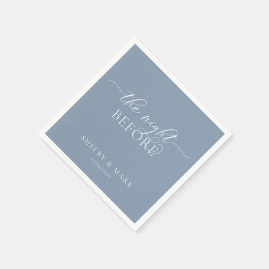 Probe Dinner, The Night Before in Dusty Blue Serviette (Ecke)