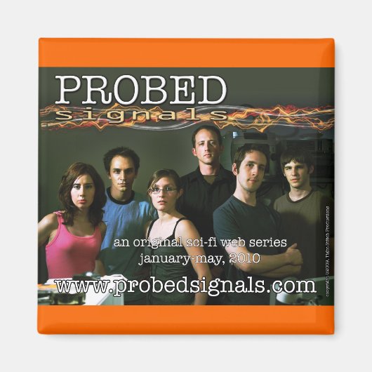 PROBED:Signale Cast Magnet (Vorne)