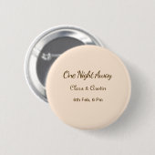 Probedinner Eine Nacht entfernt braun orange paste Button (Vorne & Hinten)