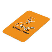 Probier Christus - Er wird es besser machen Orange Magnet (Linke Seite)