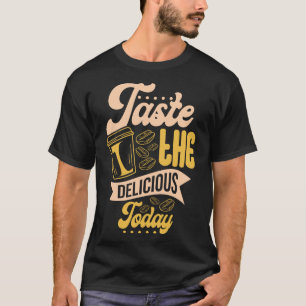 Probier den leckeren Kaffeebohnenliebhaber Humor h T-Shirt