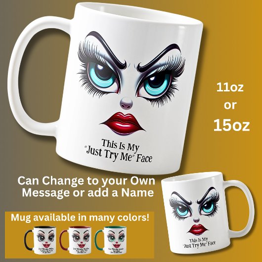 Probier Mich Gesicht, Fabelhafte Augen Lustiges Ge Kaffeetasse