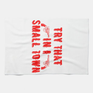 Probieren Sie das in einer kleinen Stadt Geschirrtuch