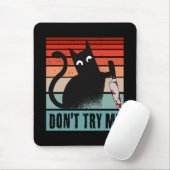 Probieren Sie mich nicht, Moody Cat mit Messer-Ein Mousepad (Mit Mouse)