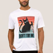 Probieren Sie mich nicht, Moody Cat mit Messer-Ein T-Shirt (Vorderseite)