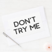 Probieren Sie mir kein Papiertuch Rechteckiger Aufkleber (Umschlag)