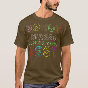 Probieren Sie Stress einfach aus, um Ihr bestes Zi T-Shirt