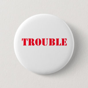 Problem Button
