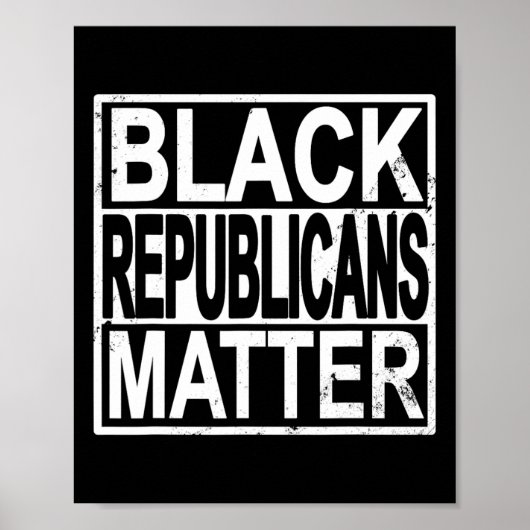 Problem der schwarzen Republikaner Konservative sc Poster (Vorne)