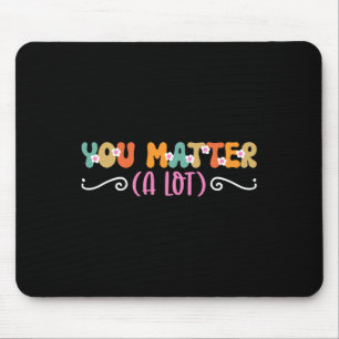 Problem Ein großes Bewusstsein für psychische Gesu Mousepad